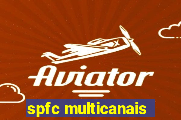 spfc multicanais