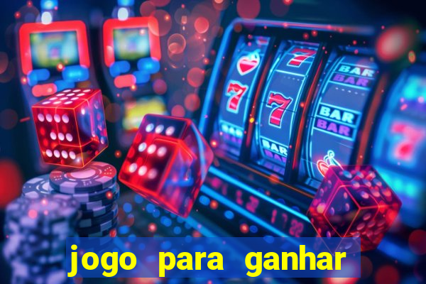 jogo para ganhar dinheiro sem pagar