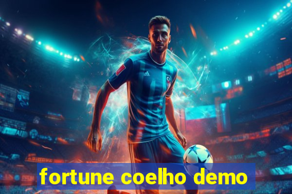 fortune coelho demo