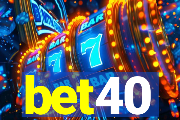 bet40