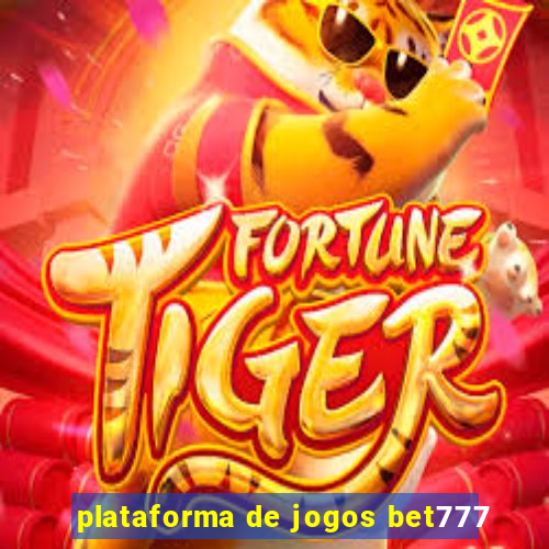 plataforma de jogos bet777