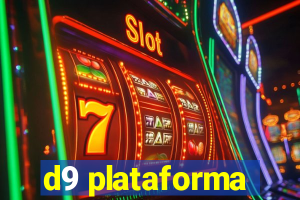 d9 plataforma