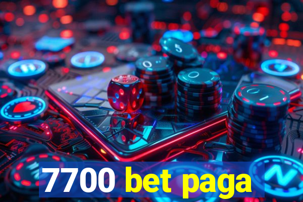 7700 bet paga