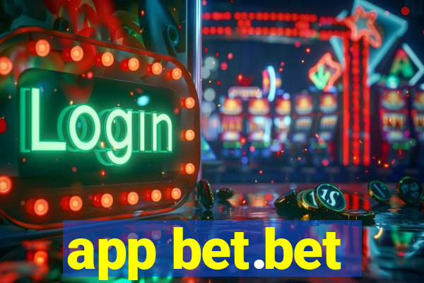 app bet.bet