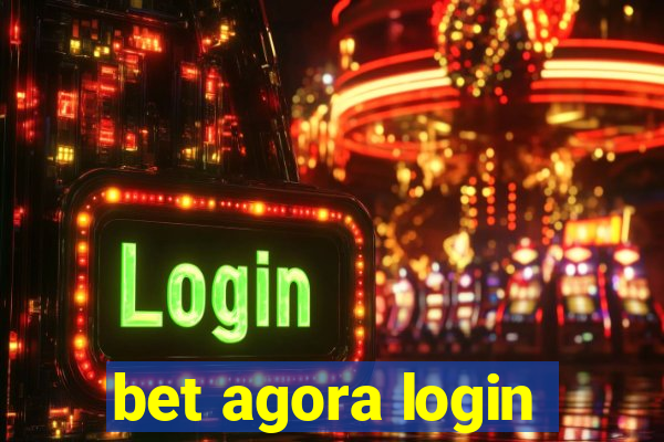 bet agora login