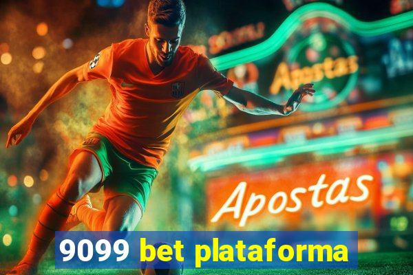 9099 bet plataforma