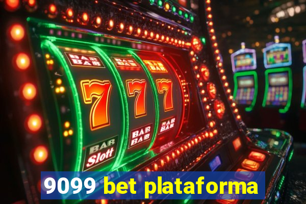 9099 bet plataforma