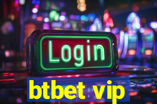 btbet vip