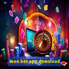 leon bet app download