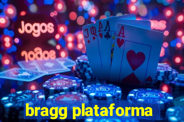 bragg plataforma