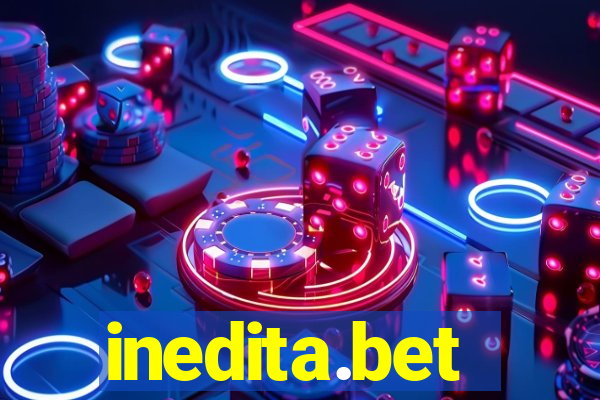 inedita.bet