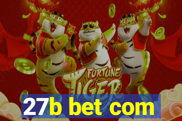 27b bet com