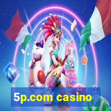 5p.com casino