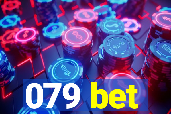 079 bet