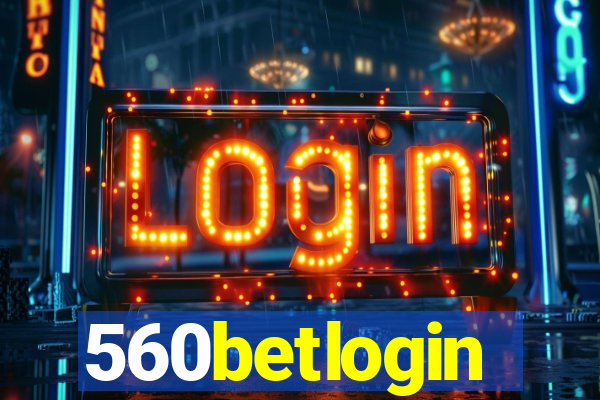 560betlogin