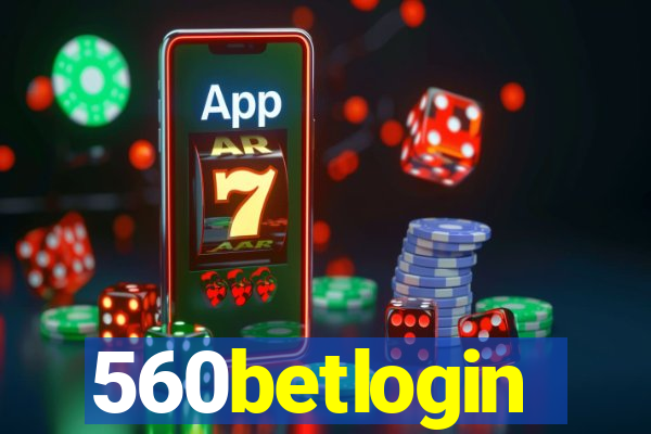 560betlogin