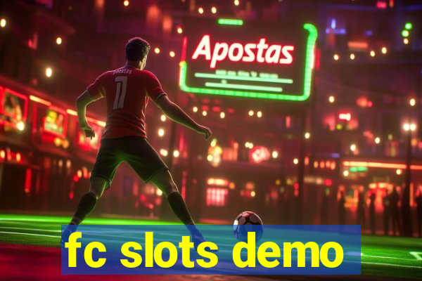 fc slots demo