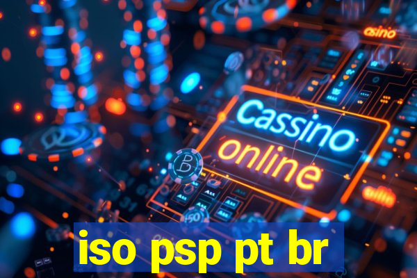 iso psp pt br