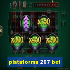 plataforma 207 bet