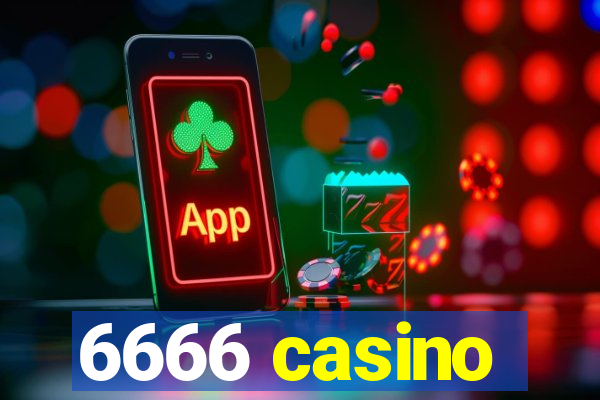 6666 casino