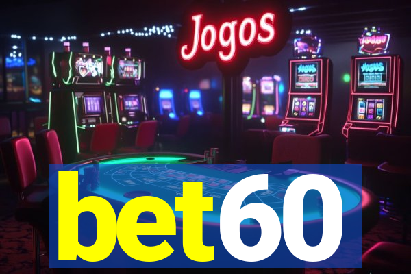 bet60