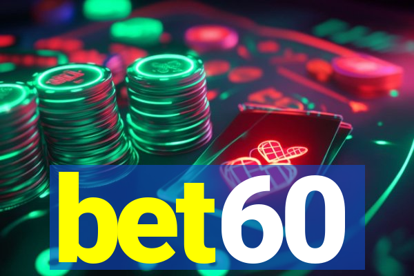 bet60