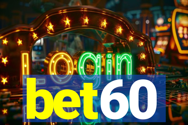 bet60