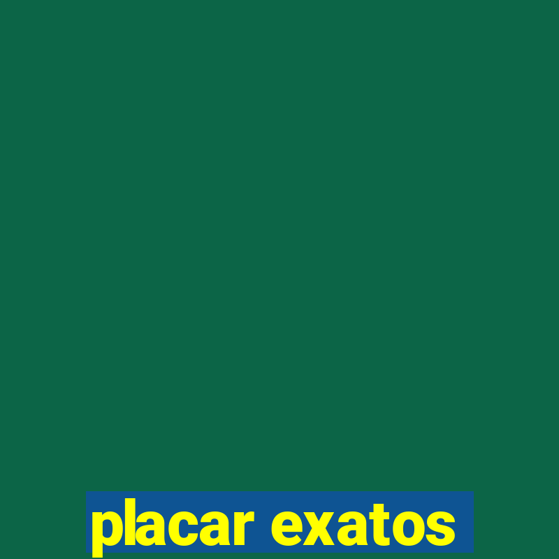 placar exatos