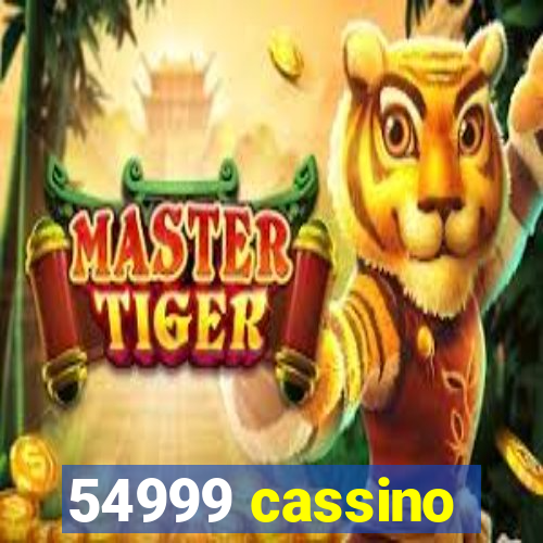 54999 cassino