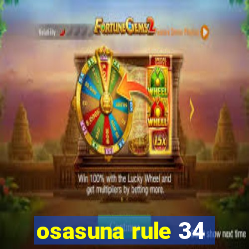 osasuna rule 34