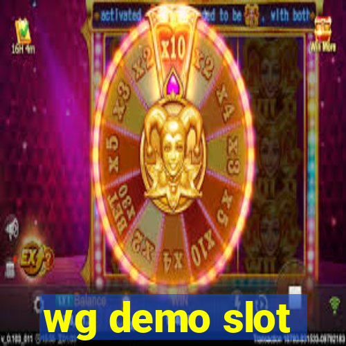 wg demo slot