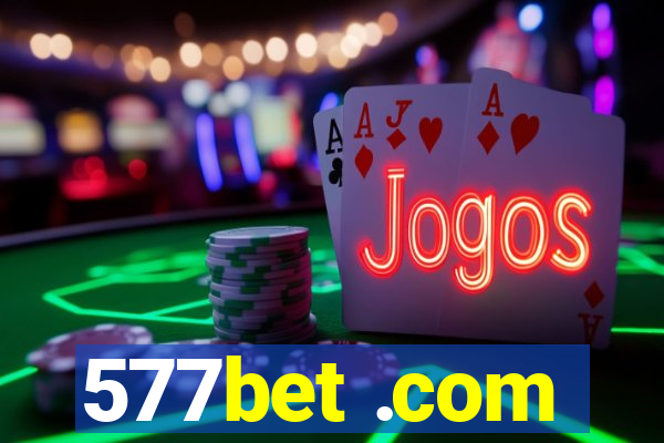 577bet .com