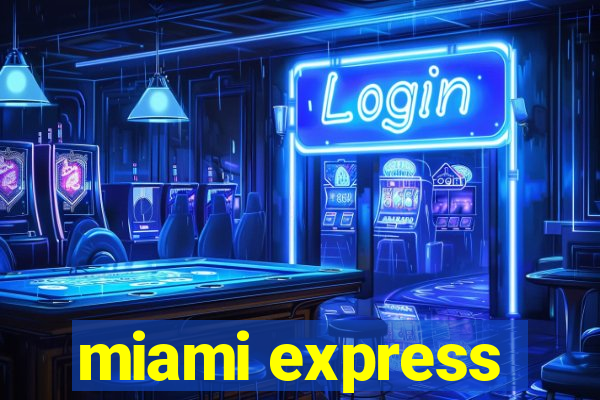 miami express