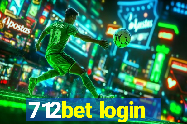 712bet login