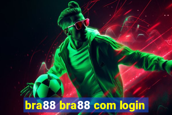 bra88 bra88 com login