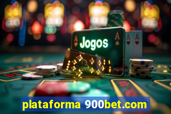 plataforma 900bet.com