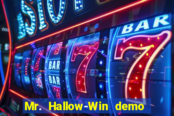 Mr. Hallow-Win demo mr halloween