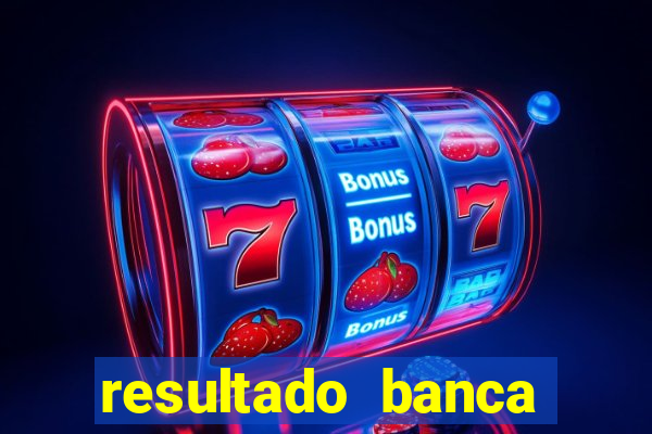 resultado banca caminho da sorte