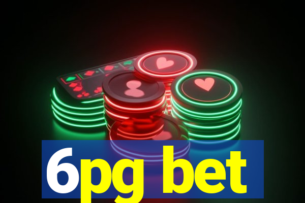 6pg bet