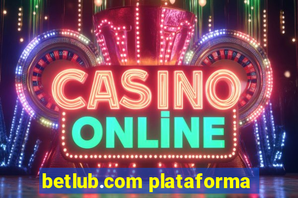 betlub.com plataforma