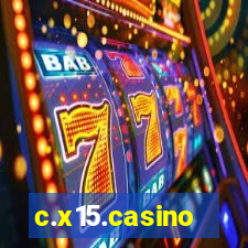 c.x15.casino