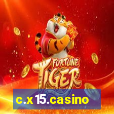 c.x15.casino