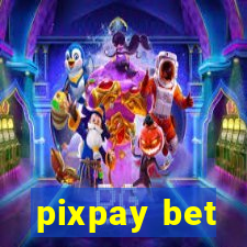 pixpay bet