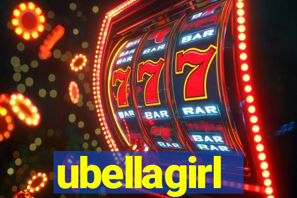 ubellagirl