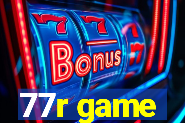 77r game