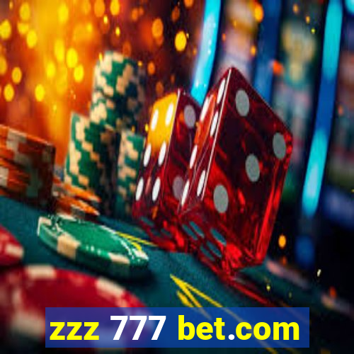 zzz 777 bet.com