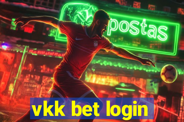 vkk bet login