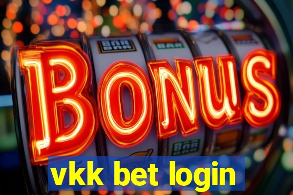 vkk bet login