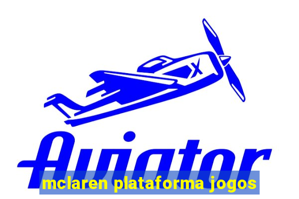 mclaren plataforma jogos