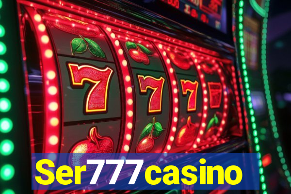 Ser777casino